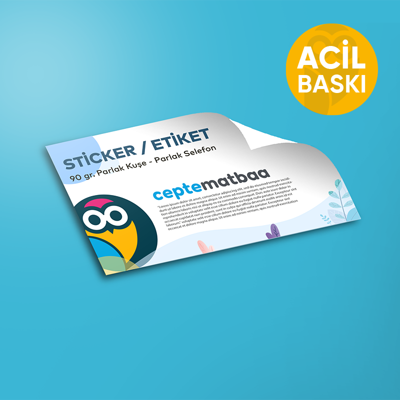 Acil Etiket / Sticker
